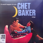Chet Baker, It Could Happen To You - Chet Baker Sings