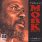 Thelonious Monk Quartet, Misterioso (Recorded On Tour)