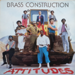 Brass Construction, Attitudes