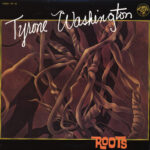 Tyrone Washington, Roots