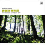 Nicola Conte, Cosmic Forest - The Spiritual Sounds Of MPS