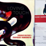 Yoshio Suzuki, Tsuyoshi Yamamoto, Loving Touch