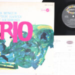 Charles Mingus, Mingus Three